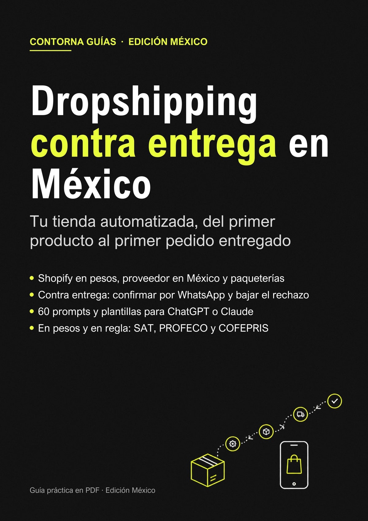 Portada de la guía «Dropshipping contra entrega en México» · CONTORNA Guías · Edición México