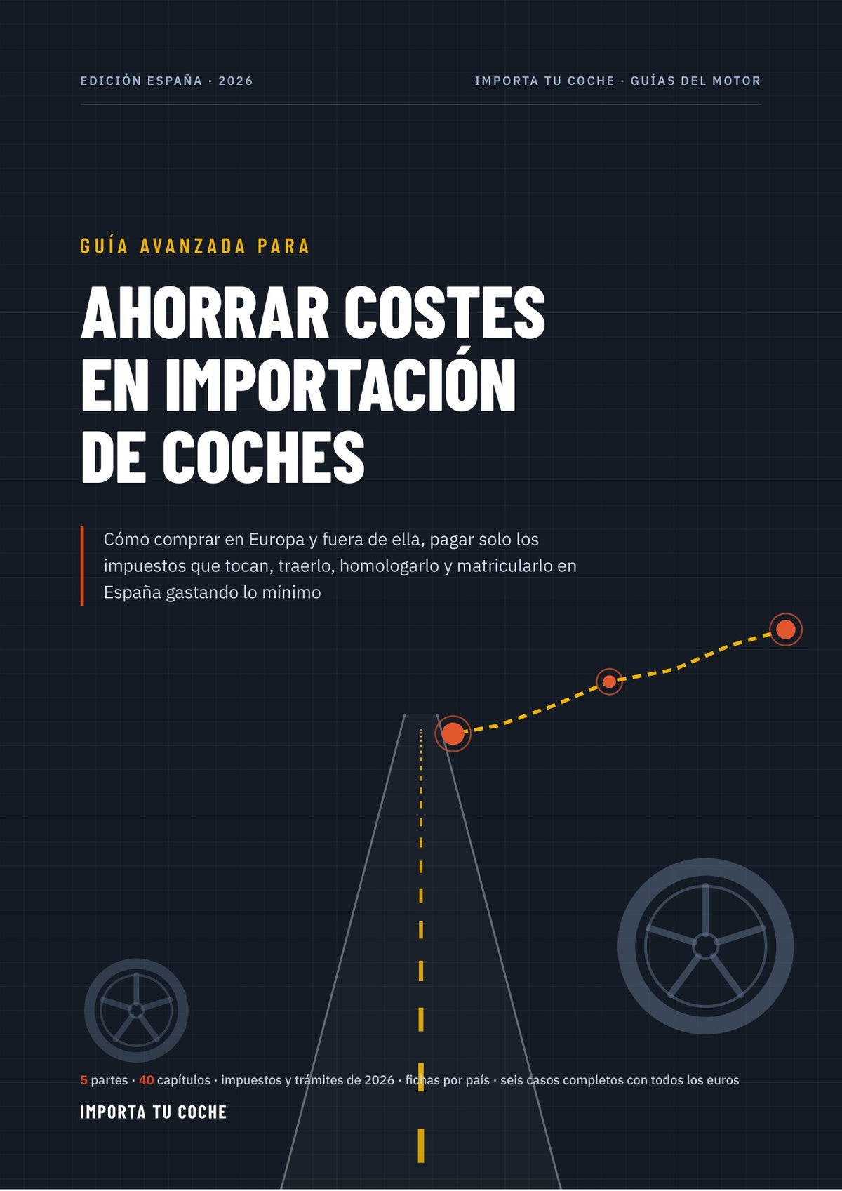 Portada de la Guía avanzada para ahorrar costes en importación de coches